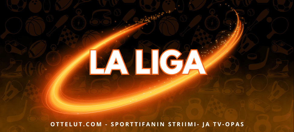 La Liga 2024-2025 | Ottelut.com