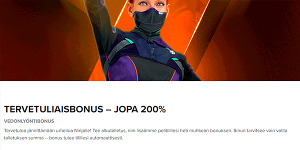 Ninja vedonlyönti bonus